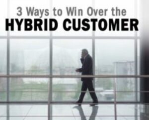 3-Ways-to-Win-Over-the-Hybrid-Customer.jpg