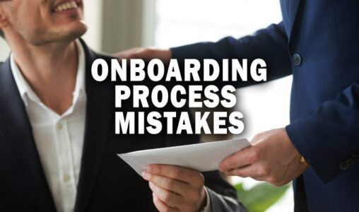 Common Employee Onboarding Process Mistakes (and How to Avoid Them)