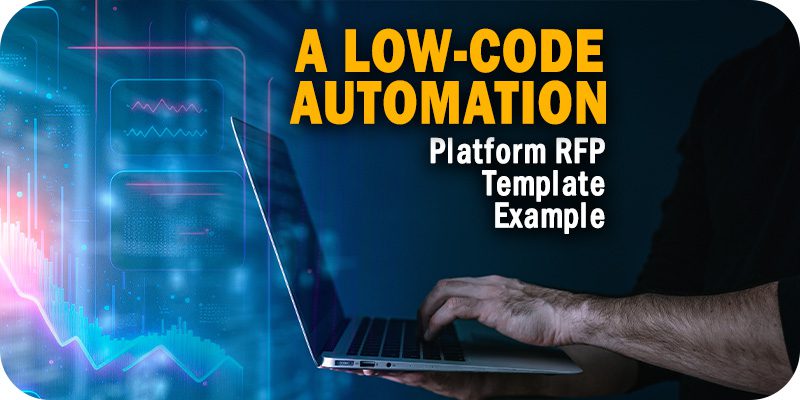 A Low-Code Automation Platform RFP Template Example