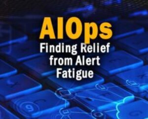 AIOps-Finding-Relief-from-Alert-Fatigue.jpg