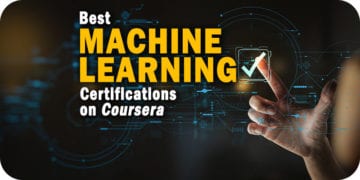 The 8 Best Coursera Machine Learning Certifications for 2023