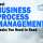10 Business Process Management Books Worth Reading
