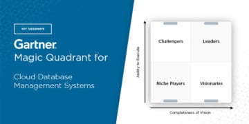 Key Takeaways: 2020 Gartner Magic Quadrant for Cloud Database Management Systems