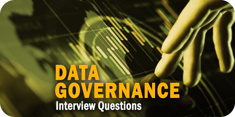 Data Governance Interview Questions