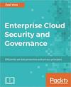 Enterprise Cloud Security and Governance: Efficiently Set Data Protection and Privacy Principles