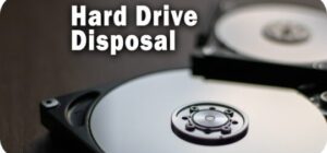 Improper Hard Drive Disposal Could Be a Million-Dollar Mistake