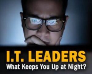 IT-Leaders-What-Keeps-You-Up-at-Night.jpg