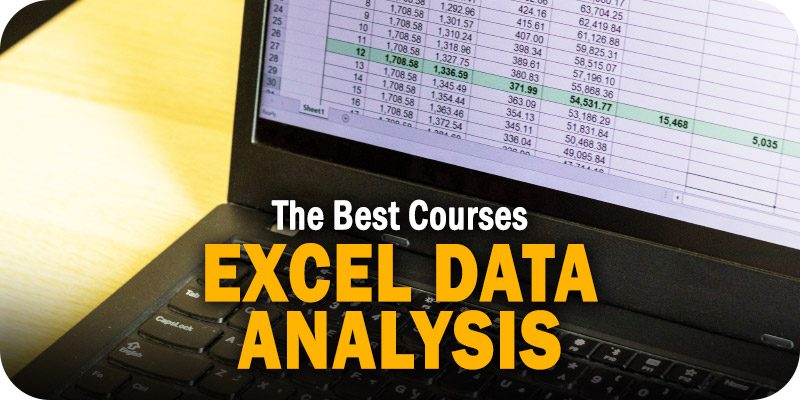 The Best Excel Data Analysis Courses