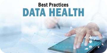 Four Data Health Best Practices to Know and Key Techniques to Deploy
