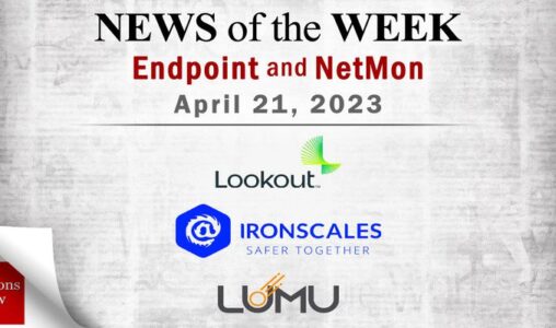 Endpoint Security and Network Monitoring News for the Week of April 21