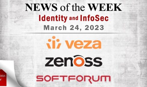 Identity Management and Information Security News for the Week of March 24