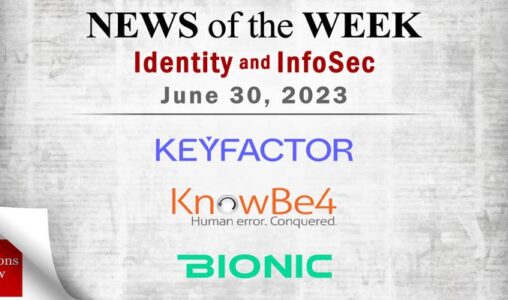Identity Management and Information Security News for the Week of June 30