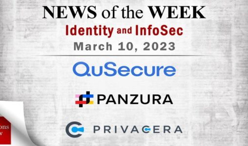 Identity Management and Information Security News for the Week of March 10