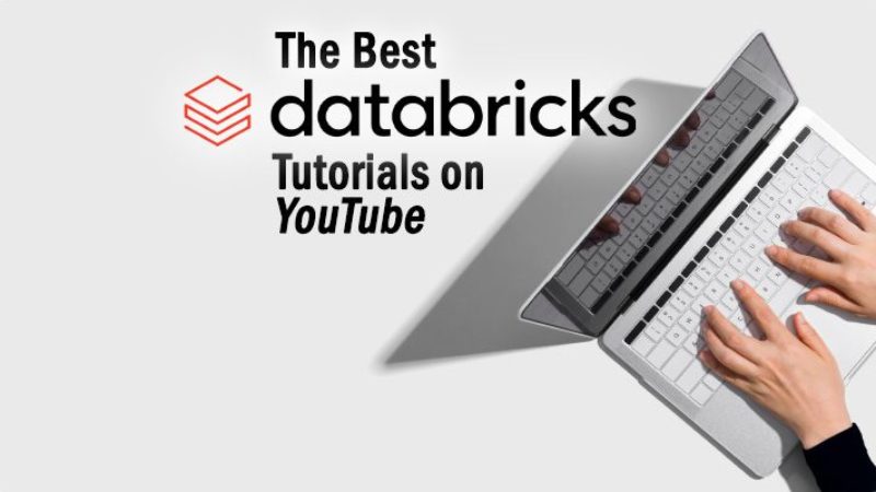 The 4 Best Databricks Tutorials on YouTube to Watch Right Now