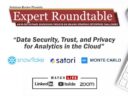 What to Expect at Solutions Review’s Expert Roundtable: Data Security, Trust & Privacy for Cloud Analytics on June 8