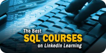 The 5 Best SQL Courses on LinkedIn Learning for 2023