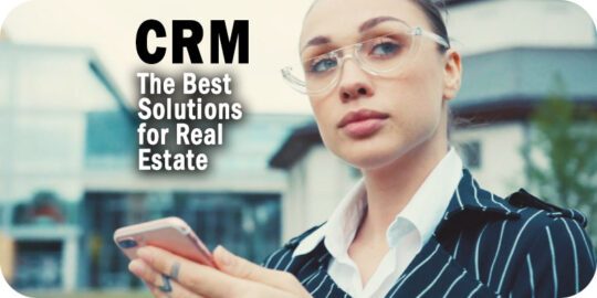 The-Best-CRM-Solutions-for-Real-Estate-Professionals.jpg