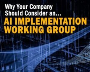 Why-Your-Company-Should-Consider-an-AI-Implementation-Working-Group.jpg