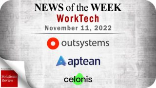Top WorkTech News From the Week of November 11th: Updates from OutSystems, Aptean, Celonis, and More