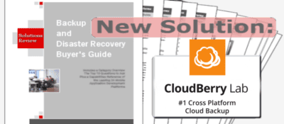 CloudBerry Lab Included in Updated Backup and Disaster Recovery Buyer’s Guide