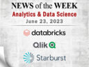 Analytics and Data Science News for the Week of June 23; Updates from Databricks, Qlik, Starburst & More